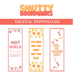 Peut inclure: Trois signets imprimables avec une esthétique rétro des années 70. Les signets présentent des fleurs roses et orange et un texte qui se lit "Hot Girls Read Smut", "I'm Here For The Smut Not The Plot", et "Shh... I'm Reading Smut".