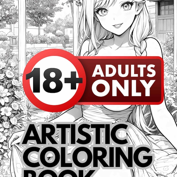 Sexy Coloring Book - 10 PAGES MATURE CONTENT -  Waifu Poses Edition Adult Anime