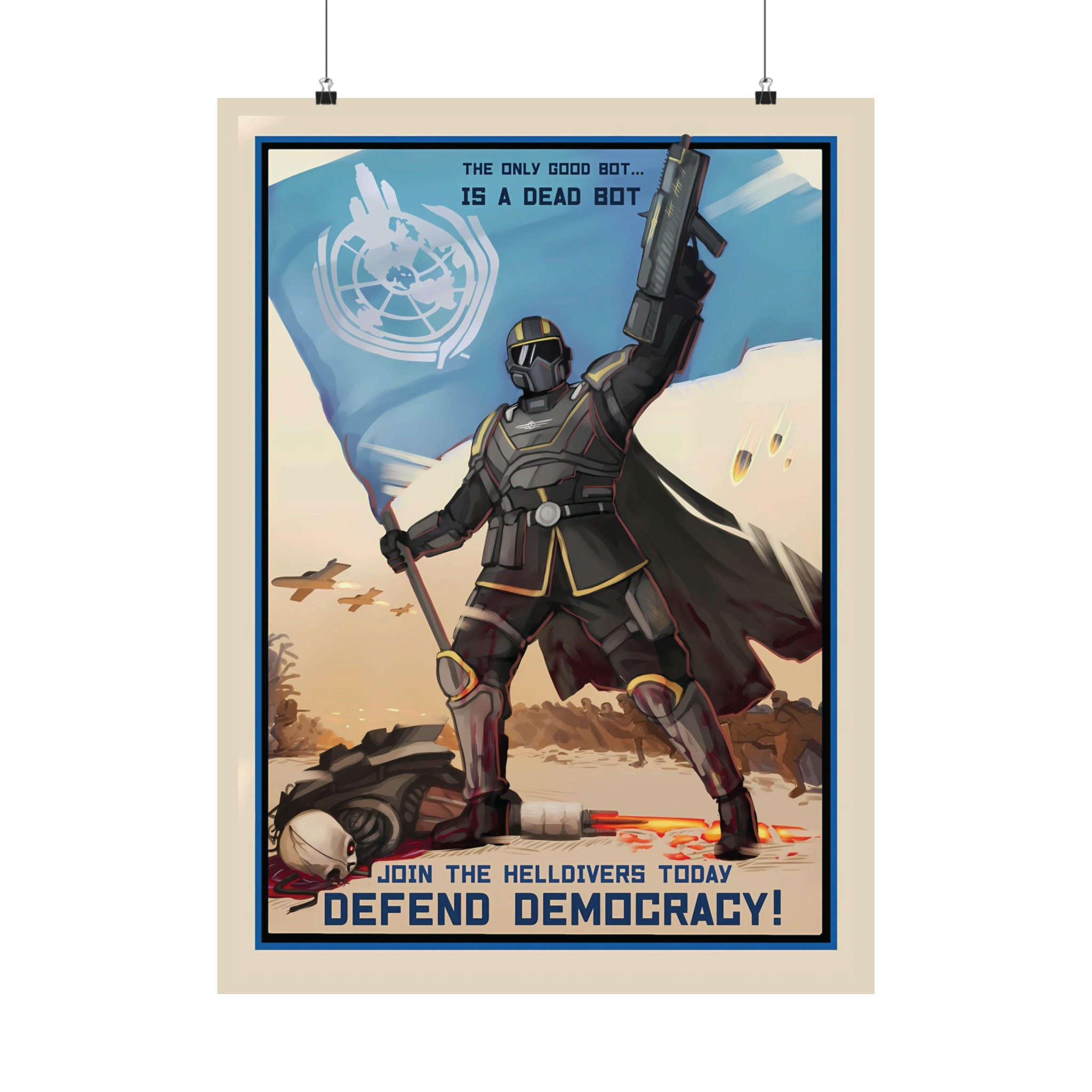 Discover Helldivers 2 Video Game Defend Democracy Propaganda Poster