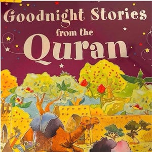 Goodnight Stories from the Quran Hard Cover Story for Kids Bed Time