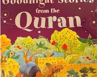 Goodnight Stories from the Quran Hard Cover Story for Kids Bed Time