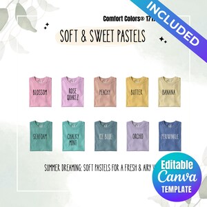 May include: A digital color chart featuring ten Comfort Colors 1717 t-shirts in pastel shades labeled Blossom, Rose Quartz, Peachy, Butter, Banana, Seafoam, Chalky Mint, Ice Blue, Orchid, and Periwinkle, with text reading Soft & Sweet Pastels.