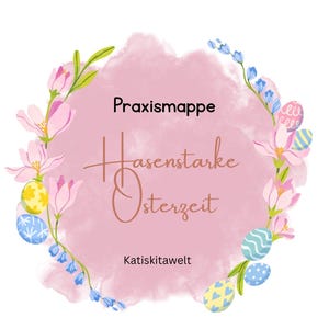 Guía práctica "Pascua fantástica para conejos" para guarderías, centros de cuidado infantil y escuelas primarias en formato digital / Guía de proyecto con Kamishibai para Pascua