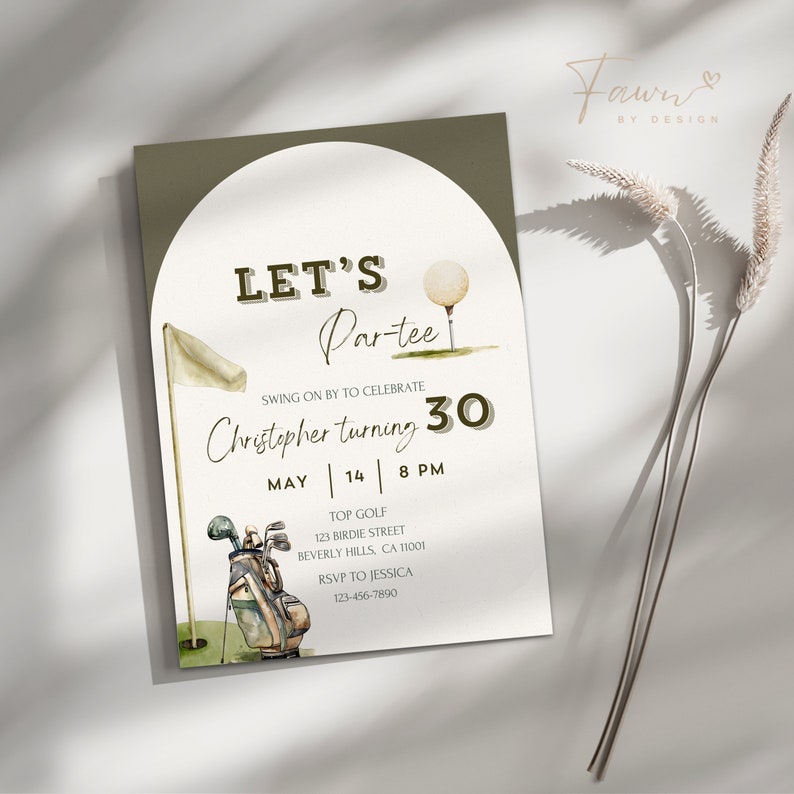 May include: A green and white golf-themed invitation with the text "LET'S Par-tee" and "Christopher turning 30". The invitation includes details for a party on May 14th at 8 PM. The address is 123 Birdie Street, Beverly Hills, CA 11001. RSVP to Jessica at 123-456-7890.