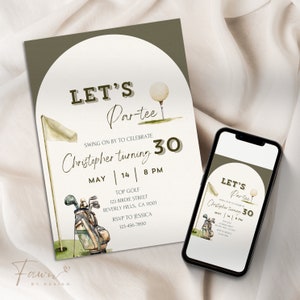 May include: A green and white golf-themed invitation for a 30th birthday party. The invitation says "Let's Par-tee" and "Christopher turning 30". The invitation includes a date and time, an address, and RSVP information.