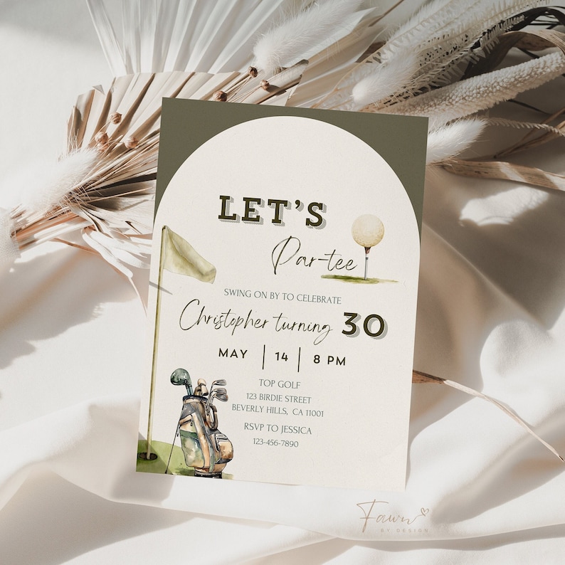 May include: A golf-themed invitation for a 30th birthday party. The invitation features a green golf course with a golf bag, a golf ball, and a flag. The text on the invitation reads "Let's Par-tee" and "Christopher turning 30". The date and time of the party are listed as "May 14 | 8 PM". The location of the party is listed as "Top Golf, 123 Birdie Street, Beverly Hills, CA 11001". The RSVP information is listed as "RSVP to Jessica, 123-456-7890".