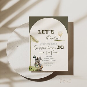 May include: A golf-themed invitation with a green and white color scheme. The invitation features a golf bag, golf balls, and a flag. The text on the invitation reads "Let's Par-tee" and "Christopher turning 30".