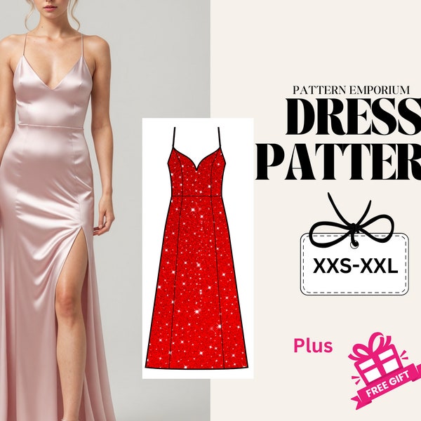 Slit Dress Sewing Pattern| Evening, Wedding, Prom, Bridesmaid Dress Pattern | Maxi Dress| Cami Dress| V Neck Dress| Dress Patterns for women