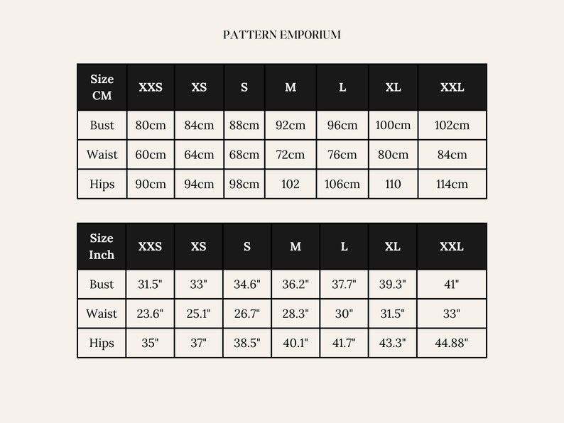 May include: A size chart from Pattern Emporium, displaying bust, waist, and hip measurements in both centimeters and inches. Sizes range from XXS to XXL. The chart is on a beige background.