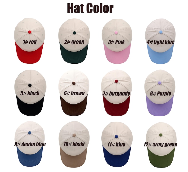 May include: Twelve baseball caps with different colored brims and buttons are displayed. The caps have a cream-colored crown. The brims are red, green, pink, light blue, black, brown, burgundy, purple, denim blue, khaki, blue, and army green. The text "Hat Color" is at the top.