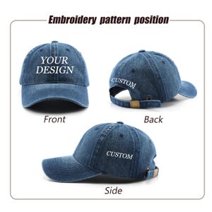 May include: A blue denim baseball cap with the text "YOUR DESIGN" on the front, and "CUSTOM" on the back and side. The cap has a curved peak and an adjustable strap. The image shows the front, back, and side views of the hat.