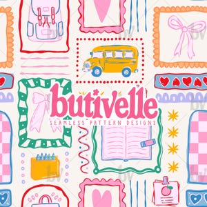 May include: Seamless pattern design featuring school-themed illustrations. The design includes a yellow school bus, pink bows, hearts, and a backpack. The text "butivelle" is displayed in pink, with the words "seamless pattern designs" below.
