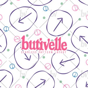 May include: A seamless pattern layout with a white backdrop, showcasing hand-drawn purple circles with arrows, pink and blue circular designs, and green dots. The word "butivelle" is in pink, with the text "SEAMLESS PATTERN LAYOUT" below it.