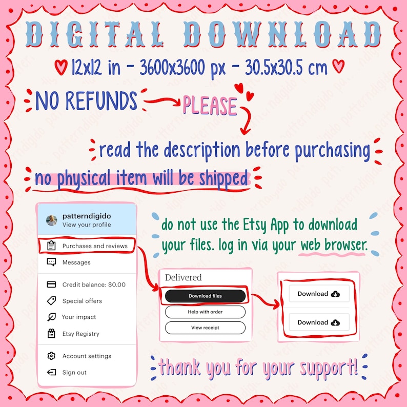 Puede incluir: Gr&aacute;fico rosa para descarga digital, con el texto "DIGITAL DOWNLOAD" y dimensiones "30,5x30,5 cm". Proporciona instrucciones para descargar archivos y un aviso de "NO HAY REEMBOLSOS". La imagen est&aacute; dise&ntilde;ada para usuarios de Etsy.