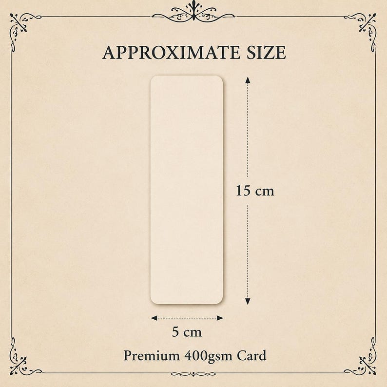 May include: A rectangular, light beige card with rounded corners. The text reads APPROXIMATE SIZE, 15 cm, 5 cm, and Premium 400gsm Card. Arrows indicate the length of 15 cm and the width of 5 cm for this blank, flat paper item.