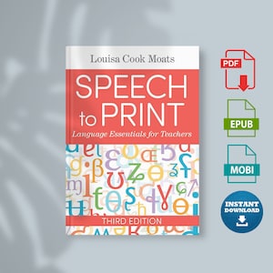Speech to Print: Language Essentials for Teachers Third Edition