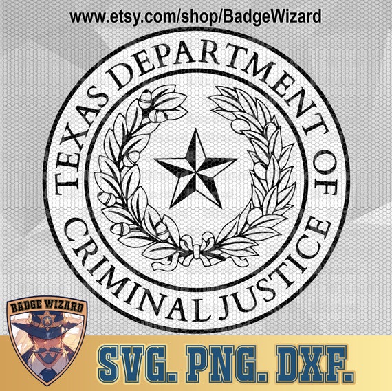 Texas Department of Criminal Justice Seal SVG, TX DCJ Vector (Cricut Ready)