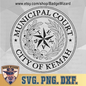 Kemah Municipal Court Texas SVG , TX state court cricut, texas state png, Dxf, Cricut Ready Vector Art, Cut file badge design