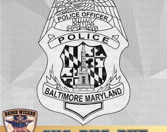 Baltimore Maryland Police Officer Badge SVG, Vector Cut File