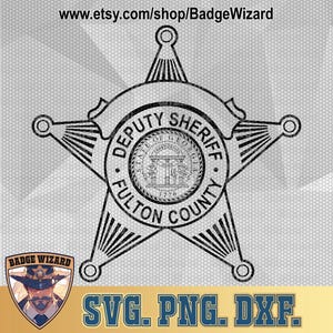 Fulton County Georgia Sheriff Badge SVG Bundle, Fulton County Georgia Sheriff design for Cricut and woodworking Ready Vector Art, Cut file