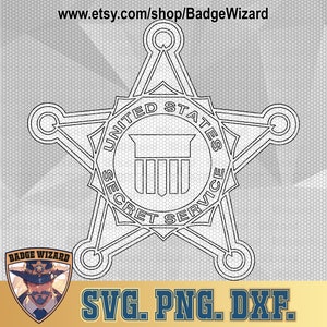 US Secret Service Badge SVG, United States Secret Service Agent Star Badge png, Dxf, Cricut Ready Vector Art, Cut file badge design