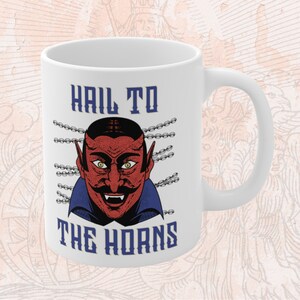 Hail To The Horns White Mug Alternative Goth Witch Witchy Oddities Emo Horror Dark Altgirl Gothic Devil Satan Witchcraft Halloween Satanism