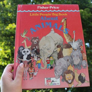 Fisher Price- Little People, Big Book- About Animals- Children&#39;s Book- Vintage