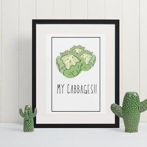 My Cabbages! | Art Print | Avatar The Last Airbender Inspired | Quote | Poster | Digital Print | home decor