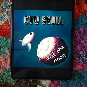Cow Skull And the Moon: Digital Comic Book PDF, Full Color 30 Pages of Adventure image 10