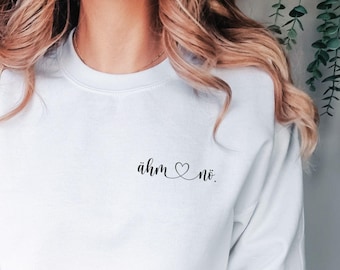 No, pink sweater, funny slogan, women's fashion, girlfriend birthday gift, women's clothing, pocket design sweater, statement shirt, heart lettering