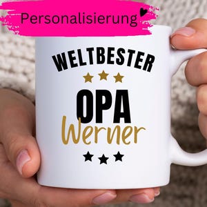 Bester Opa Tasse personalisiert,Name,Wunschtext,Enkel Kind,Kaffee Becher,Baby,schwanger,Geschenkidee Großeltern,Großvater Geburtstag,Spruch