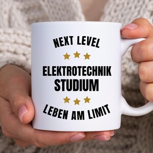 Elektrotechnik Student Tasse Ingenieur Studium Freund Geschenk Frau Spruch lustig Semester Universität Geburtstag Mann Kaffee Keramik Becher