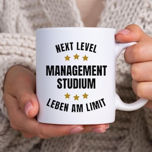 Management Student Tasse BWL Studium Start Universität Business Freund Geschenk Frau 1 Semester Manager Geburtstag Mann Uni Kaffee Becher
