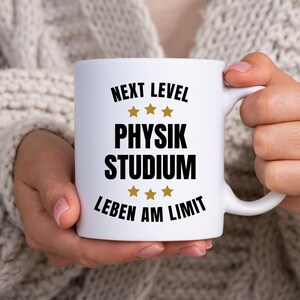 Physik Student Tasse Studium Start Freund Geschenk Frau Spruch lustig 1 Semester Universität Geburtstag Mann Labor Kaffee Keramik Becher Tee