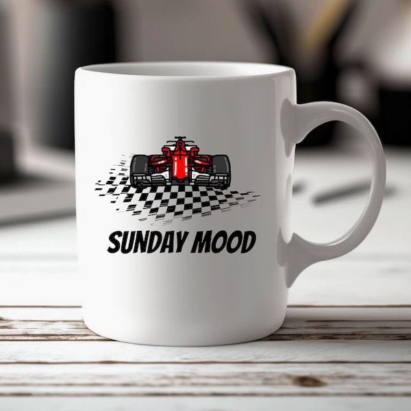 DE - Formel 1 Tasse sunday mood,race day formula one,formula 1 Geschenk,Geburtstag,für ihn sie,Mann,Frau,Kaffee,Tee,Autorennen,f1 racing car