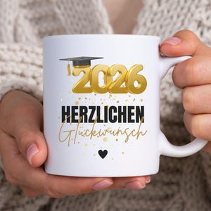 Glückwunsch Tasse Prüfung Geschenk Kind Bachelor Abschluss 2026 Student Abitur Uni FOS Master Schule Frau Mann Freund Kaffee Keramik Becher