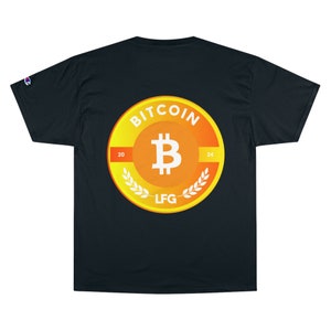 Bitcoin LFG Crypto Unisex Champion T-Shirt