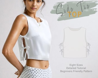 Side Tie Top Sewing Pattern | Summer Top PDF Pattern | Beginner Top Sewing Pattern | Crop Top Pattern | Beginner Patterns | Free Planner #25