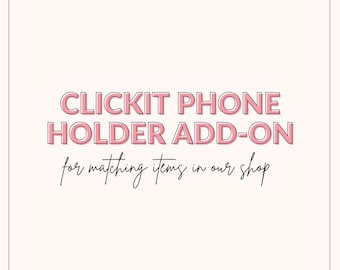 Phone Grip Clickit Phone Holder Add-On Stand Click-On Grip Stand Smartphone Holder and Stand Kickstand