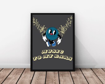 Retro Music Music Canvas Wall Art Inspired Wall Art Digital Download With Music To My Ears Slogan