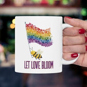 Rainbow Flag Bumblebee Ceramic Mug | Let Love Bloom, Pride, Nature, Flowers, 11oz 15oz