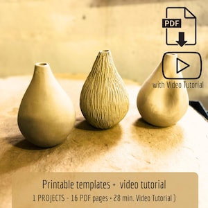 May include: Three beige, teardrop-shaped vases. The center vase has a textured surface. The image includes a PDF icon and a video tutorial icon. Text at the bottom reads: Printable templates + video tutorial.