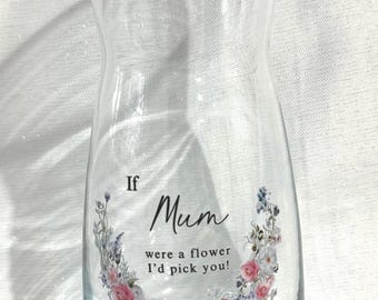 Floral quote vase, Nana gift, Mothers Day for Mum