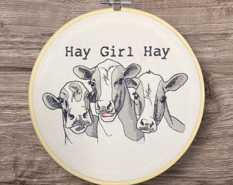 Embroidered Wall Decor, Hay Girl Hay Funny Hoop, Cow Saying Hoop, Farmhouse Decor, 8 Inch Hoop Embroidery, Finished Embroidery