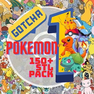 Può includere: Grafica colorata con vari personaggi Pokémon. Il testo "GOTCHA" è in una nuvoletta gialla, con il numero "1", e le parole "POKEMON" e "150+ STL PACK" in rosso.