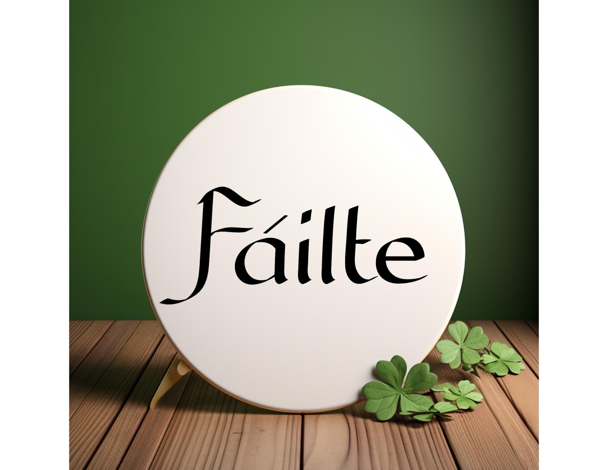 Failte Sticker Fáilte Door Decal: Irish Welcome Vinyl Sticker, Gaelic Home Decor - Etsy