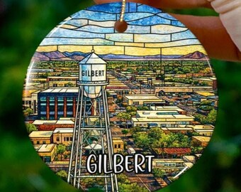 Custom Gilbert Arizona Ornament | Faux Stained Glass | Unique AZ Souvenir |Vacation Travel Gift |Personalized Holiday |Christmas Decor