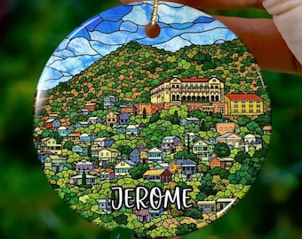 Custom Jerome Arizona Ornament | Faux Stained Glass | Unique AZ Souvenir |Vacation Travel Gift |Personalized Holiday |Christmas Decor