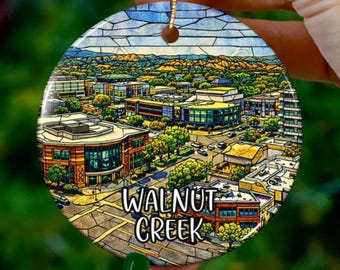 Custom Walnut Creek California Ornament | Faux Stained Glass | Unique CA Souvenir |Vacation Travel Gift |Personalized Holiday |Christmas