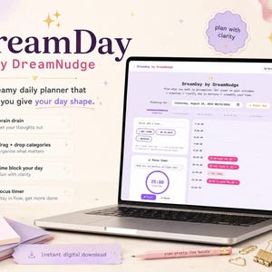 May include: A laptop displaying the DreamDay by DreamNudge digital planner interface with a purple and white color scheme. The screen shows task lists, a focus timer, and scheduling tools. Text includes DreamDay by DreamNudge, plan with clarity, and instant digital download.